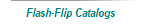 Flash-Flip Catalogs