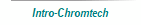 Intro-Chromtech