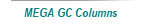 MEGA GC Columns