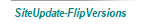 SiteUpdate-FlipVersions