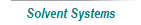 Solvent Systems